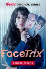 Nonton Film Seri Indo Facetrix (2021) Full Movie | http://207.180.234.155/